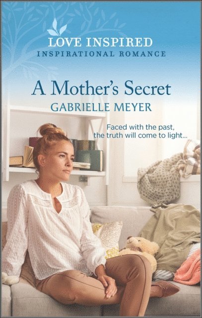 Gabrielle Meyer - Mother's Secret, E-bok
