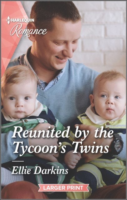 Ellie Darkins - Reunited by the Tycoon's Twins, E-bok