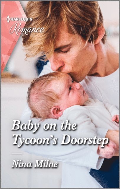 Nina Milne - Baby on the Tycoon's Doorstep, E-bok