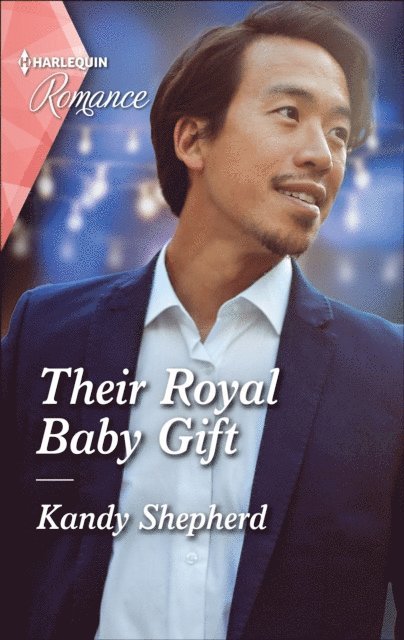 Kandy Shepherd - Their Royal Baby Gift, E-bok