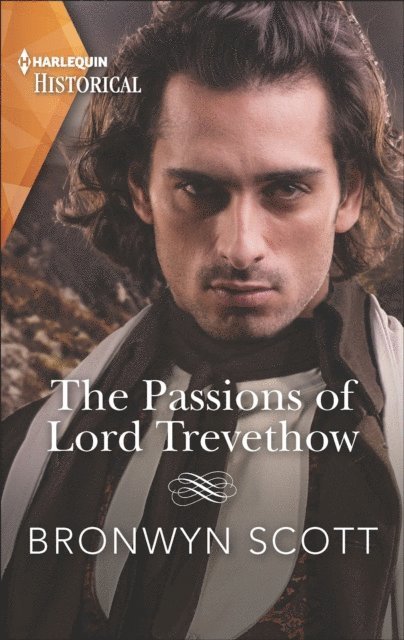 Bronwyn Scott - Passions of Lord Trevethow, E-bok