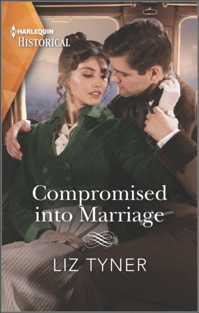 Liz Tyner - Compromised into Marriage, E-bok