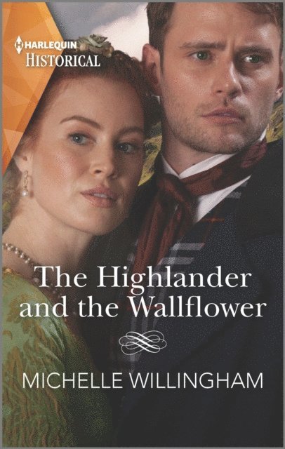 Michelle Willingham - Highlander and the Wallflower, E-bok