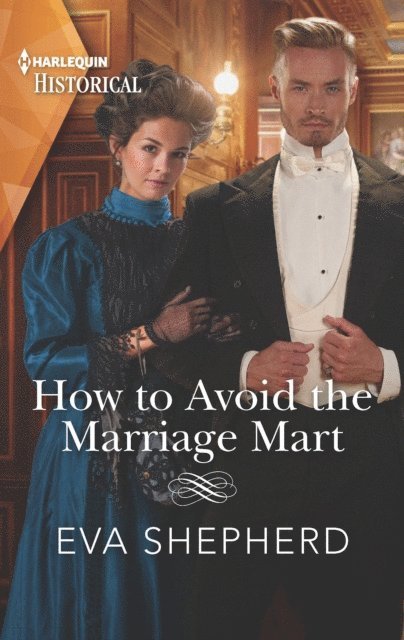 Eva Shepherd - How to Avoid the Marriage Mart, E-bok