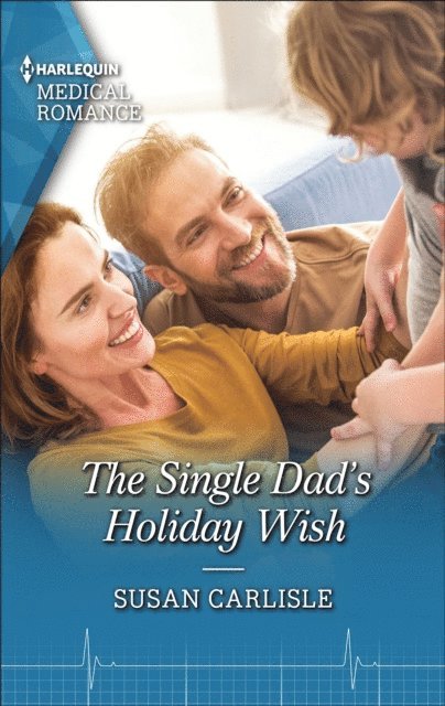 Susan Carlisle - Single Dad's Holiday Wish, E-bok