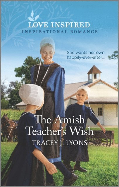 Tracey J. Lyons - Amish Teacher's Wish, E-bok
