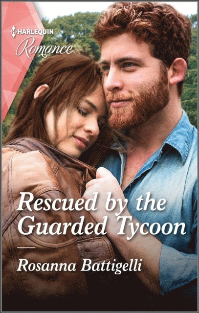 Rosanna Battigelli - Rescued by the Guarded Tycoon, E-bok