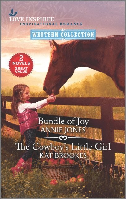 Kat Brookes, Annie Jones - Bundle of Joy and The Cowboy's Little Girl, E-bok