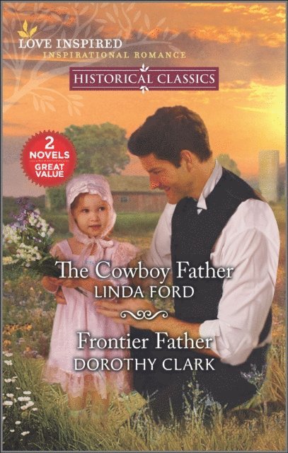Dorothy Clark, Linda Ford - Cowboy Father and Frontier Father, E-bok