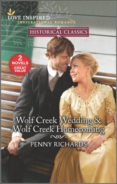 Penny Richards - Wolf Creek Wedding & Wolf Creek Homecoming, E-bok