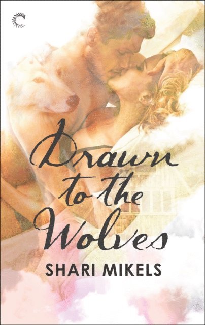 Shari Mikels - Drawn to the Wolves, E-bok