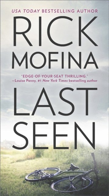 Rick Mofina - Last Seen, E-bok