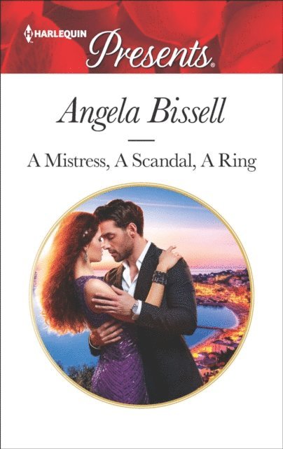 Angela Bissell - Mistress, A Scandal, A Ring, E-bok