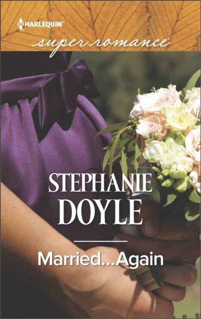 Stephanie Doyle - Married . . . Again, E-bok