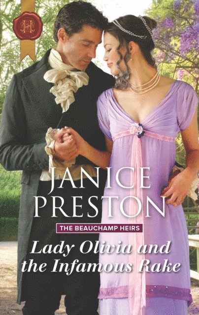 Janice Preston - Lady Olivia and the Infamous Rake, E-bok