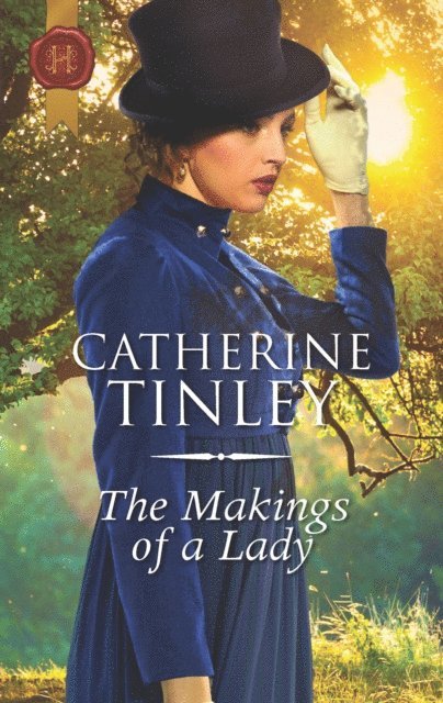 Catherine Tinley - Makings of a Lady, E-bok