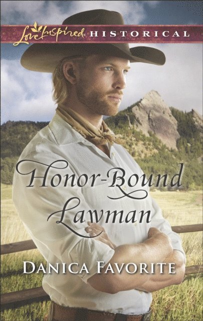 Danica Favorite - Honor-Bound Lawman, E-bok