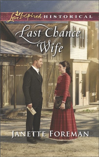 Janette Foreman - Last Chance Wife, E-bok