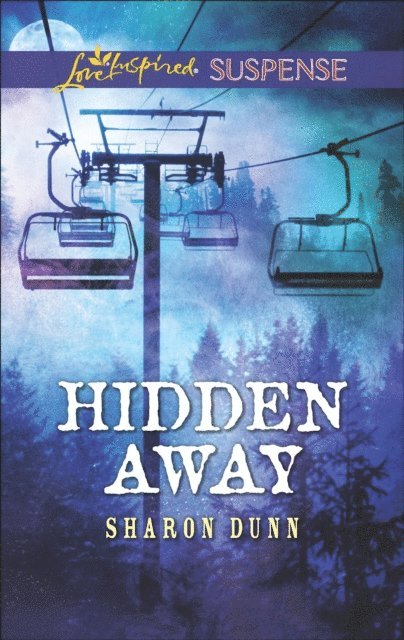 Sharon Dunn - Hidden Away, E-bok