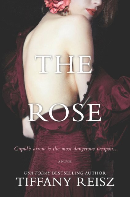 Tiffany Reisz - Rose, E-bok