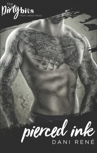 Dani Rene - Pierced Ink, E-bok