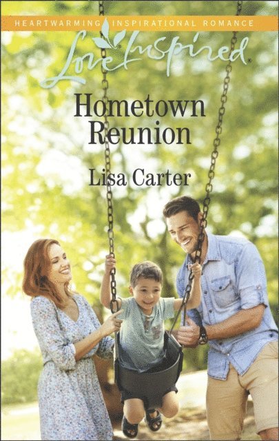 Lisa Carter - Hometown Reunion, E-bok