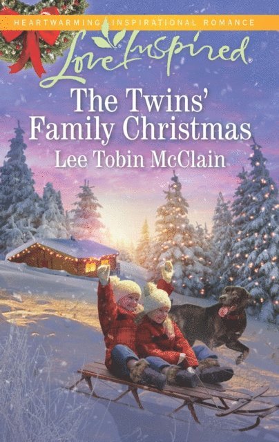 Lee Tobin McClain - Twins' Family Christmas, E-bok