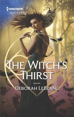 Deborah LeBlanc - Witch's Thirst, E-bok