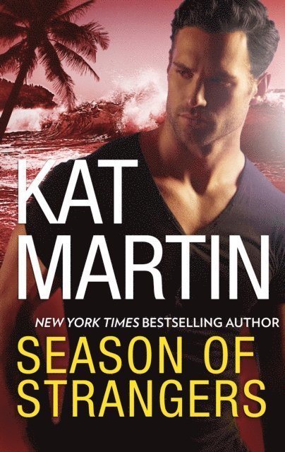 Kat Martin - Season of Strangers, E-bok