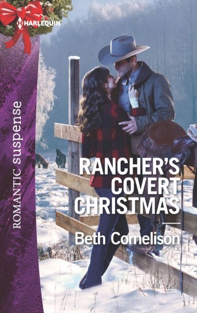 Beth Cornelison - Rancher's Covert Christmas, E-bok