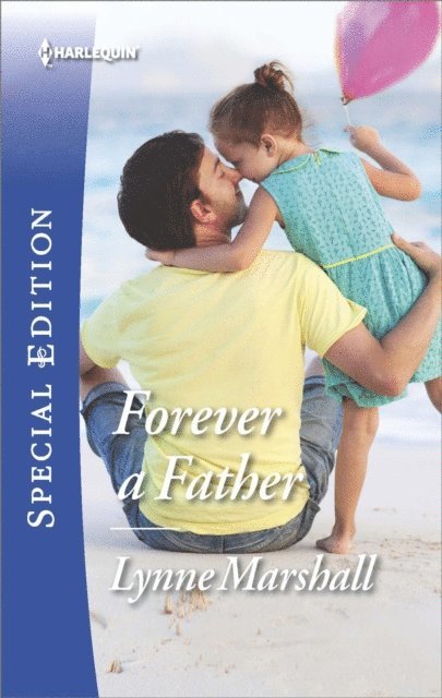 Lynne Marshall - Forever a Father, E-bok