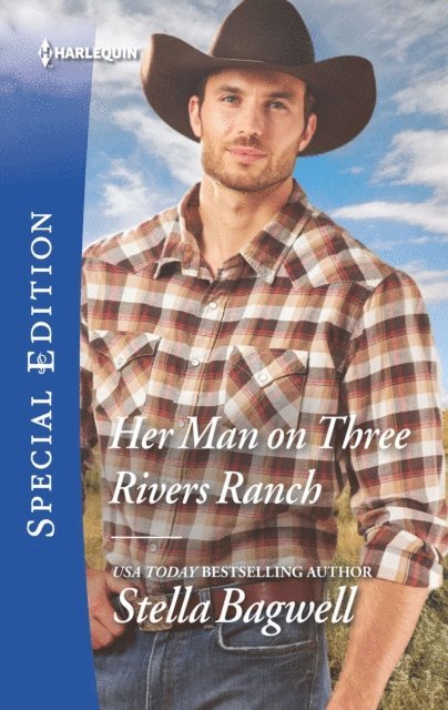 Stella Bagwell - Her Man on Three Rivers Ranch, E-bok