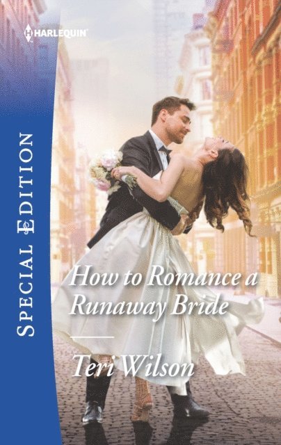 Teri Wilson - How to Romance a Runaway Bride, E-bok
