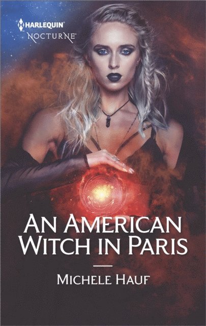 Michele Hauf - American Witch in Paris, E-bok