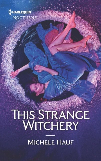 Michele Hauf - This Strange Witchery, E-bok