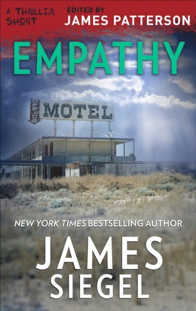 James Siegel, James Patterson - Empathy, E-bok