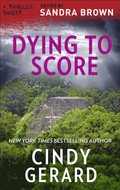 Dying to Score
