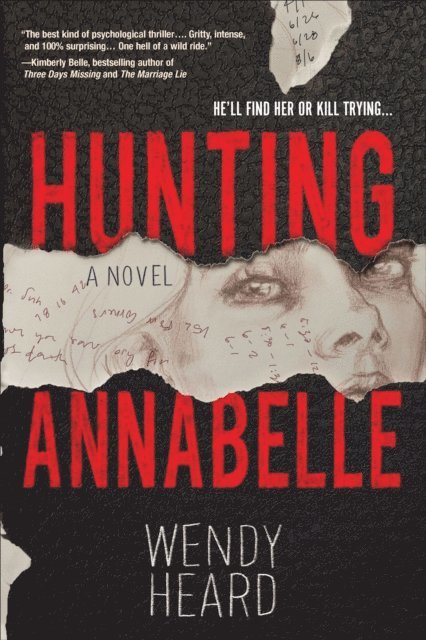 Wendy Heard - Hunting Annabelle, E-bok