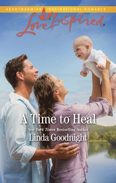 Linda Goodnight - Time to Heal, E-bok