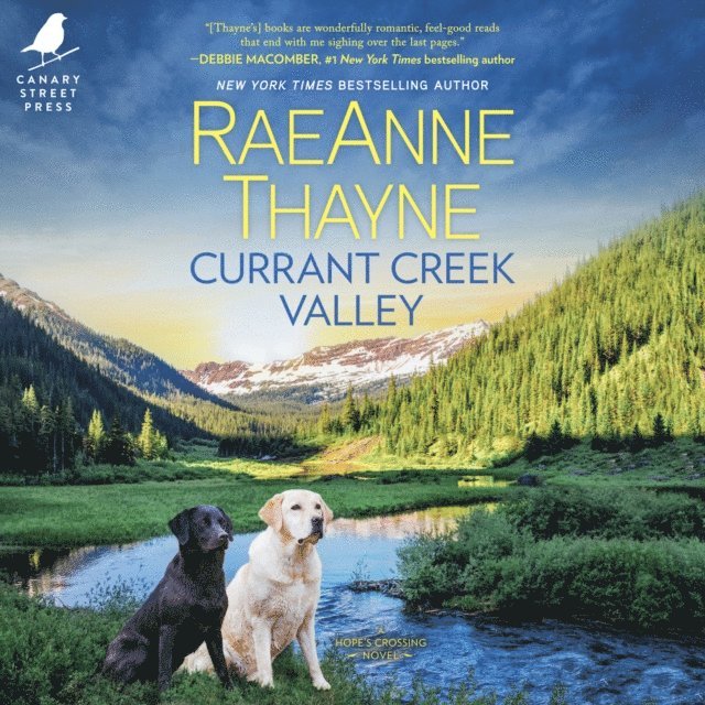 RaeAnne Thayne - Currant Creek Valley, Ljudbok