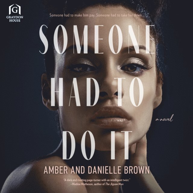 Danielle Brown, Amber Brown - Someone Had to Do It, Ljudbok