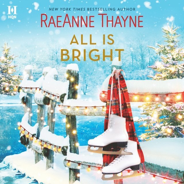 RaeAnne Thayne - All Is Bright, Ljudbok