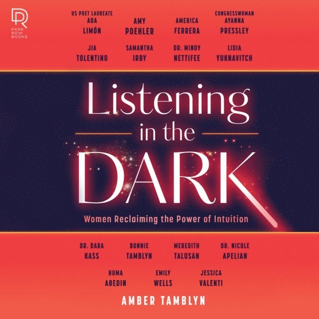 Amber Tamblyn - Listening in the Dark, Ljudbok