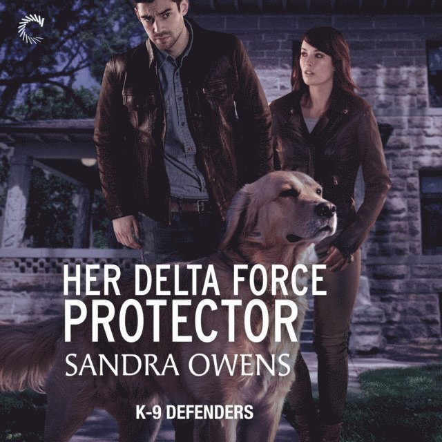 Sandra Owens - Her Delta Force Protector, Ljudbok
