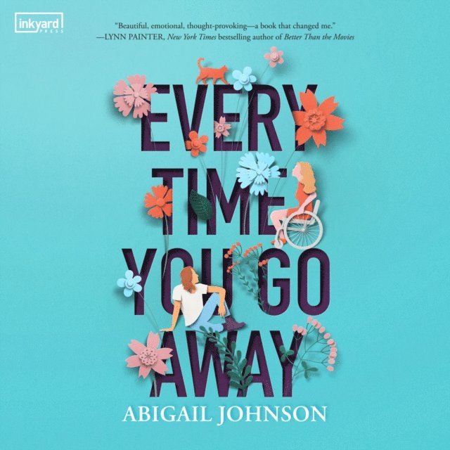 Abigail Johnson - Every Time You Go Away, Ljudbok