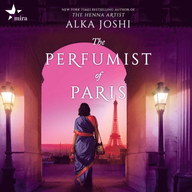 Alka Joshi - Perfumist of Paris, Ljudbok