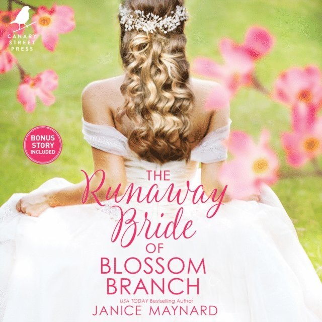 Janice Maynard - Runaway Bride of Blossom Branch, Ljudbok