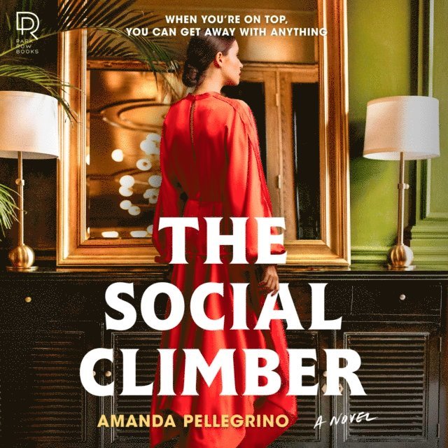 Amanda Pellegrino - Social Climber, Ljudbok