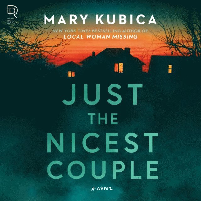 Mary Kubica - Just the Nicest Couple, Ljudbok