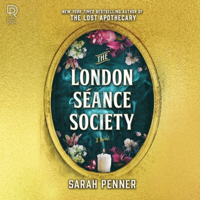 Sarah Penner - London Seance Society, Ljudbok